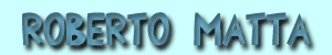 Roberto Matta