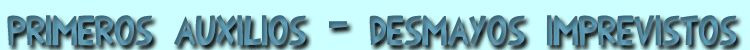 Desmayos imprevistos