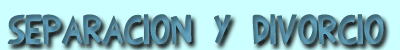 Separaci&oacute;n y divorcio