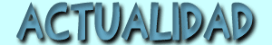 Art&iacute;culos de actualidad