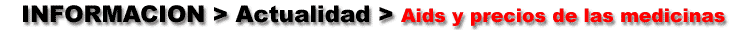 Sida y los precios de las medicinas