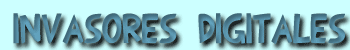 Invasores digitales