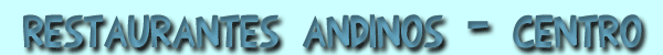 Restaurantes andinos en el Norte de Espa&ntilde;a