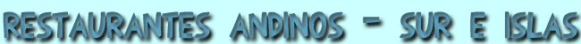 Restaurantes andinos en el Norte de Espa&ntilde;a