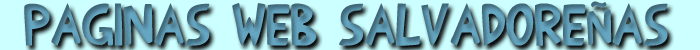 Las mejores p&aacute;ginas de El Salvador