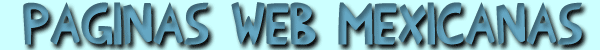 Las mejores p&aacute;ginas de M&eacute;xico