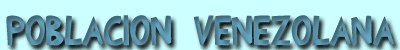 Poblaci&oacute;n venezolana