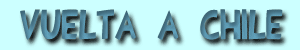 Vuelta a Chile