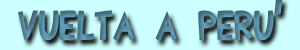 Vuelta a Per&uacute;