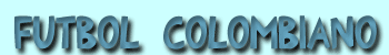 F&uacute;tbol colombiano