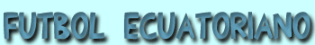 F�tubol ecuatoriano