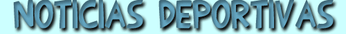 Las noticias deportivas