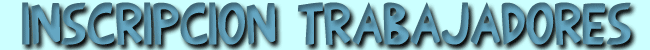 Inscripci&oacute;n empleadores