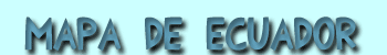 Mapa de Ecuador