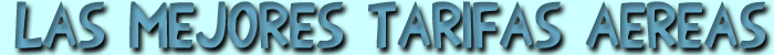 Las mejores tarifas a&eacute;reas para Latinom&eacute;rica