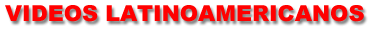 El video latinoamericano